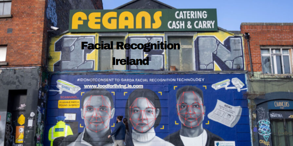 Facial Recognition Ireland